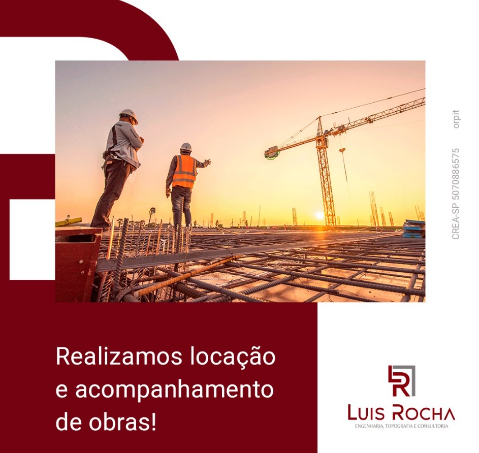 Locação e acompanhamento de obras